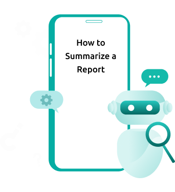 How to Summarize a Report
