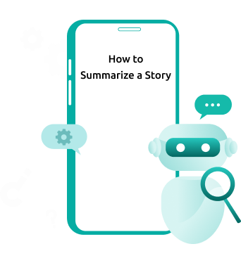 How to Summarize a Story